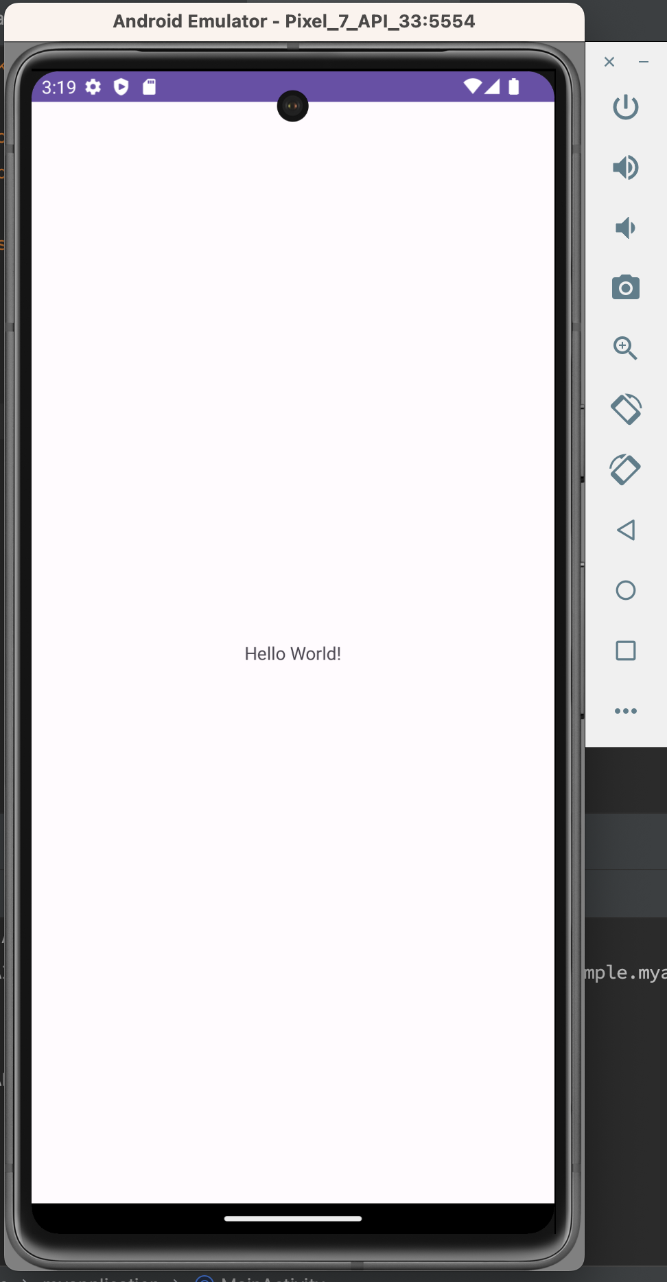 Create Android Emulator (AVD). Connect device for development. Launch the app